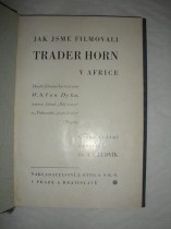 Jak jsme filmovali TRADER HORN v Africe