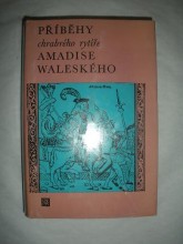 Příběhy chrabrého rytíře Amadise Waleského (3)