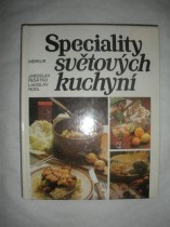 SPECIALITY SVĚTOVÝCH KUCHYNÍ