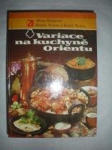 VARIACE NA KUCHYNĚ ORIENTU