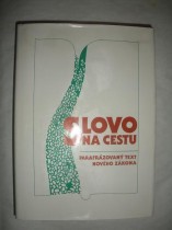 SLOVO NA CESTU (2)