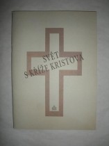 SVĚT S KŘÍŽE KRISTOVA