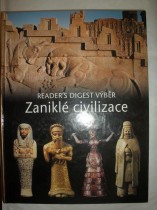 ZANIKLÉ CIVILIZACE