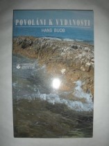 Povolání k vydanosti (2)