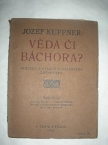 VĚDA ČI BÁCHORA ? - řada pátá