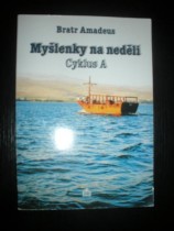 MYŠLENKY NA NEDĚLI - Cyklus A