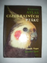 KAPESNÍ ATLAS CIZOKRAJNÝCH PTÁKŮ