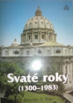 SVATÉ ROKY ( 1300 - 1983 )