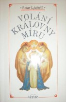 VOLÁNÍ KRÁLOVNY MÍRU (3)