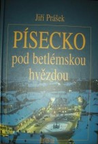 PÍSECKO POD BETLÉMSKOU HVĚZDOU