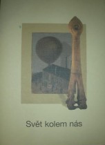 SVĚT KOLEM NÁS