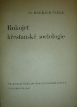 Rukojeť křesťanské sociologie (7)