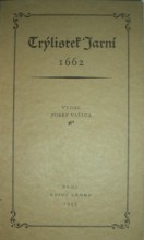 Trýlístek Jarní 1662 / reprint /