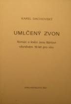 UMLČENÝ ZVON