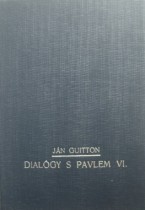 DIALÓGY S PAVLOM VI.