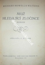 MUŽ HLEDAJÍCÍ ZLOČINCE