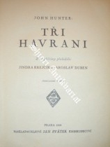 TŘI HAVRANI