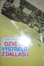 OZVĚNA VÝSTŘELŮ Z DALLASU