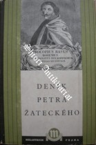 DENÍK PETRA ŽATECKÉHO ( LIBER DIURNUS )