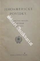 JIHOAMERICKÉ POVÍDKY