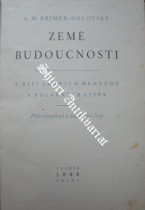 ZEMĚ BUDOUCNOSTI