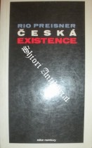 ČESKÁ EXISTENCE