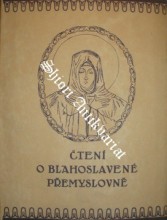 ČTENÍ O BLAHOSLAVENÉ PŘEMYSLOVNĚ