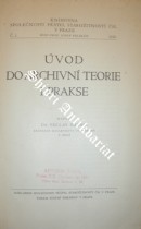 Úvod do archivní teorie i prakse