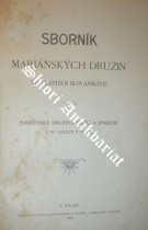 SBORNÍK MARIÁNSKÝCH DRUŽIN VE VLASTECH SLOVANSKÝCH