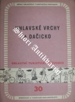 JIHLAVSKÉ VRCHY A DAČICKO