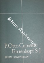 P.Otto Canisius Farrenkopf S.J.