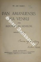 PAN AMANUENSIS NA VENKU ANEB PUTOVÁNÍ ZA NOVELOU