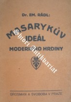 Masarykův ideál moderního hrdiny