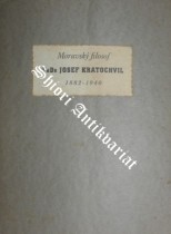 Moravský filosof PhDr. Josef Kratochvil