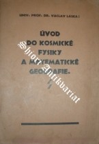 Úvod do kosmické fysiky a matematické geografie