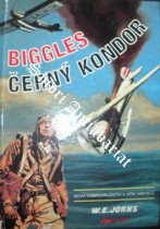 BIGGLES ČERNÝ KONDOR