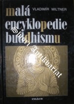 MALÁ ENCYKLOPEDIE BUDDHISMU