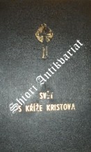 SVĚT S KŘÍŽE KRISTOVA