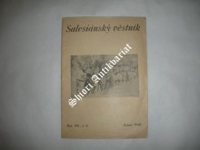 Salesiánský věstník - Ročník XIII. nekompletní