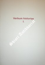 Verbum historiae I.