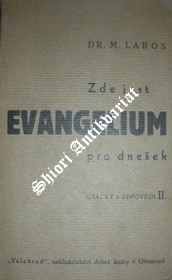 Zde jest evangelium pro dnešek