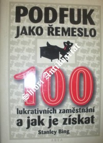 Podfuk jako řemeslo