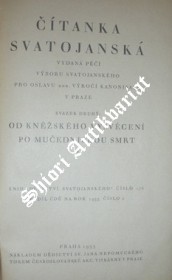 ČÍTANKA SVATOJANSKÁ - Svazek druhý - Od kněžského vysvěcení po mučednickou smrt