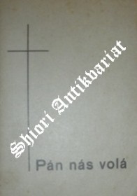 PÁN NÁS VOLÁ