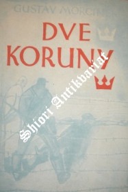 DVE KORUNY