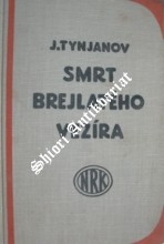 SMRT BREJLATÉHO VEZÍRA ( SMERT VAZIR - MUCHTARA ) I-II