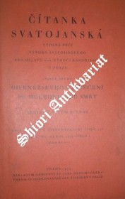 ČÍTANKA SVATOJANSKÁ - Svazek druhý - Od kněžského vysvěcení po mučednickou smrt