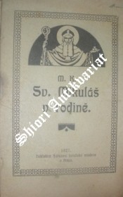 SV. MIKULÁŠ V RODINĚ