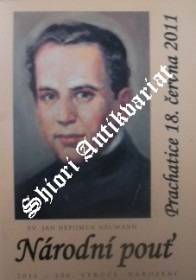 Národní pouť - Sv. Jan Nepomuk Neumann