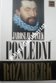 POSLEDNÍ ROŽMBERK